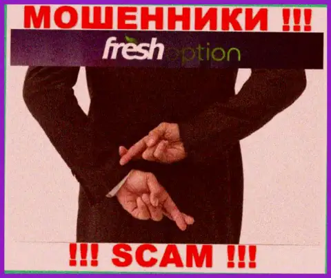 FreshOption - ОБВОРОВЫВАЮТ ДО ПОСЛЕДНЕЙ КОПЕЙКИ !!! Не купитесь на их предложения дополнительных финансовых вложений