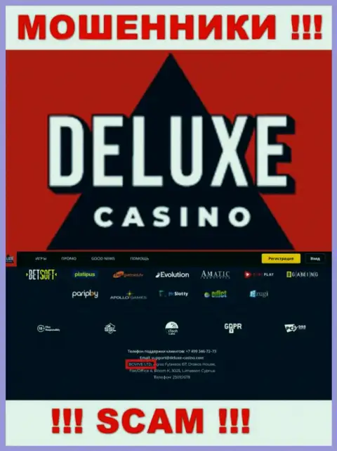 Данные об юр. лице Deluxe Casino у них на официальном web-сервисе имеются - это BOVIVE LTD