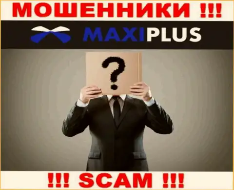 Maxi Plus усердно скрывают информацию о своих непосредственных руководителях