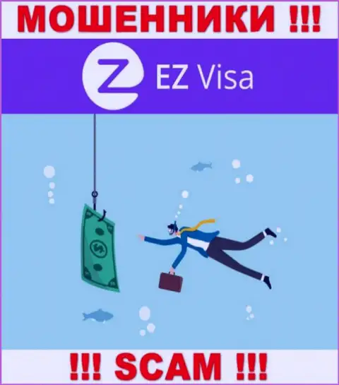 Не нужно верить EZ-Visa Com, не отправляйте дополнительно финансовые средства