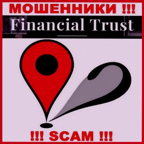 Доверие Financial-Trust Ru, увы, не вызывают, потому что скрыли сведения относительно своей юрисдикции