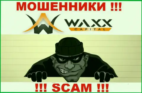 Вызов из Waxx-Capital Net - это предвестник проблем, Вас будут пытаться кинуть на деньги