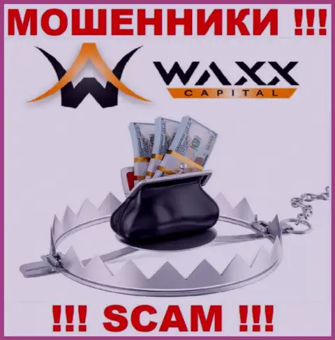 Waxx Capital Ltd - это МОШЕННИКИ !!! Раскручивают трейдеров на дополнительные вложения