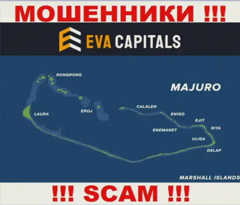 С конторой EvaCapitals Com весьма рискованно работать, адрес регистрации на территории Majuro, Marshall Islands