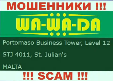 Оффшорное расположение Ва-Ва-Да Ком - Portomaso Business Tower, Level 12 STJ 4011, St. Julian's, Malta, откуда указанные интернет обманщики и проворачивают манипуляции