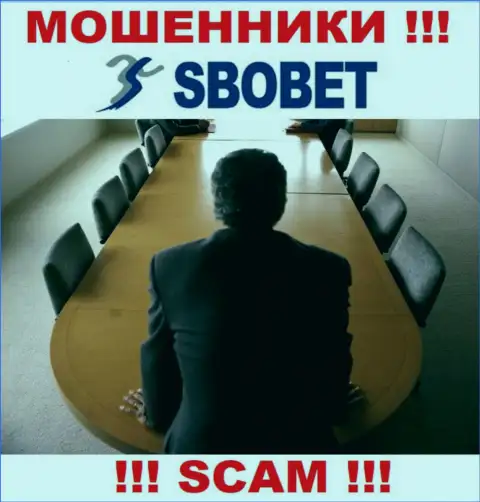 Обманщики SboBet не публикуют инфы о их руководителях, будьте крайне осторожны !!!