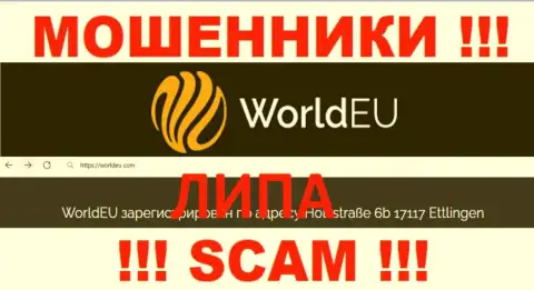 Контора World EU профессиональные воры !!! Инфа об юрисдикции компании на портале - это ложь !!!