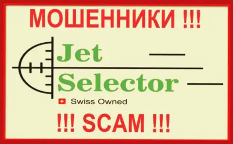 JetSelector - это ВОРЮГИ ! SCAM !!!