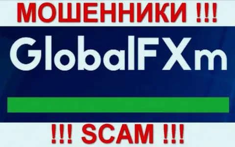 Глобал ФХм - это МОШЕННИКИ !!! SCAM !!!