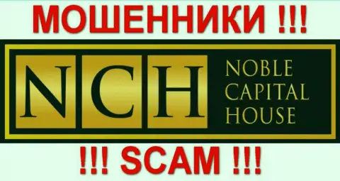 Нобле Капитал Хаус - это МОШЕННИКИ !!! SCAM !!!